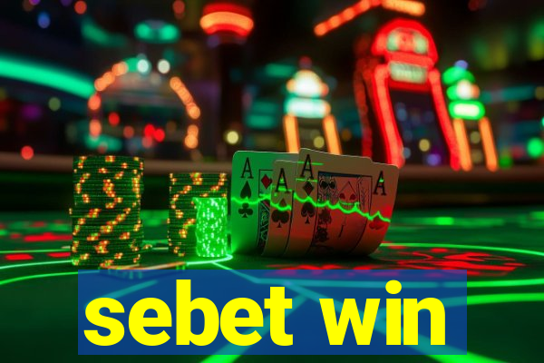 sebet win